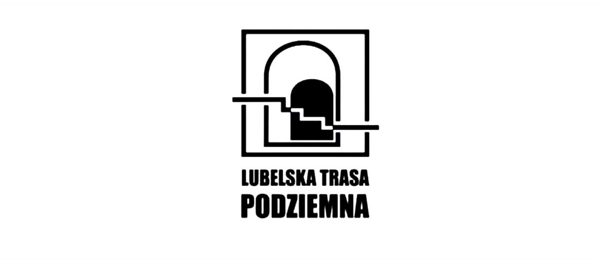 Lubelska Trasa Podziemna