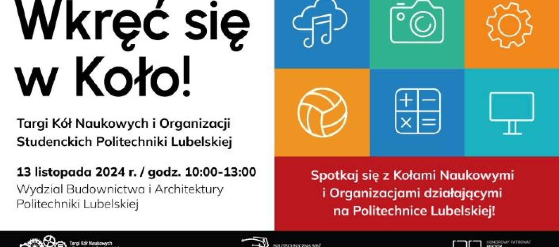 Wkręć się w koło! Już jutro Targi Kół Naukowych i Organizacji Studenckich na Politechnice Lubelskiej 