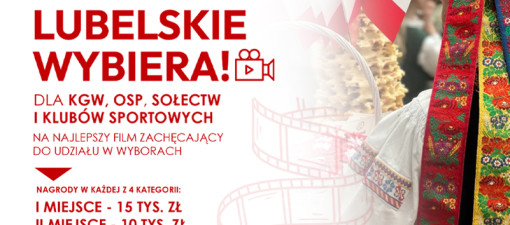 Lubelskie zachęca do głosowania. Konkurs filmowy dla społeczności gminnych trwa