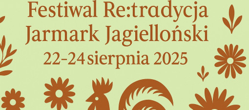 Królewska zamknięta na weekend. Festiwal Re:tradycja zmieni centrum Lublina