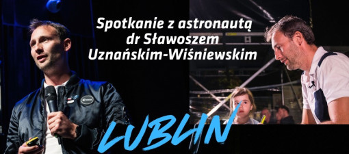 Kosmiczna trasa IGNIS w Lublinie podczas spotkania ze Sławoszem Uznańskim-Wiśniewskim