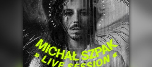 Michał Szpak Live Session w CSK