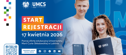 Dziś UMCS rusza z rekrutacją 2026/2027. Nowe kierunki i ważne terminy dla kandydatów 2026/2027