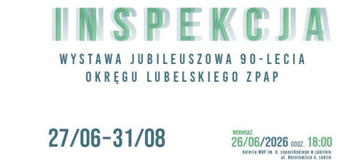 Wystawa „Inspekcja” w Bibliotece Łopacińskiego. Lubelscy plastycy świętują 90-lecie ZPAP