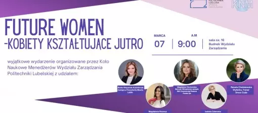 Dzień Kobiet na Politechnice Lubelskiej. Inspirujące spotkanie o sukcesie i przełamywaniu barier